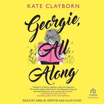 Clayborn, K: Georgie, All Along