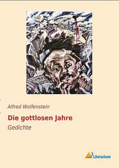Die gottlosen Jahre