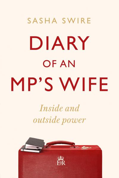 Diary of an MP’s Wife