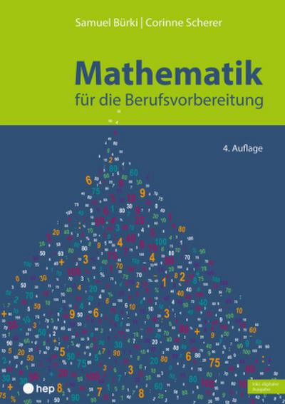 Mathematik für die Berufsvorbereitung (Print inkl. E-Book Edubase, Neuauflage 2025)