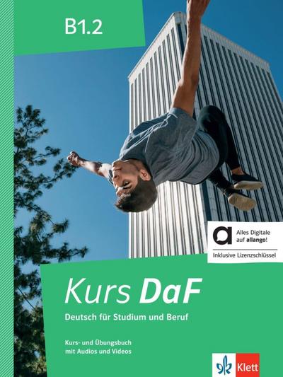 Kurs DaF B1.2 Kurs- und Übungsbuch hybrid