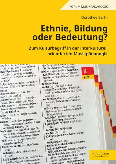 Ethnie, Bildung oder Bedeutung?