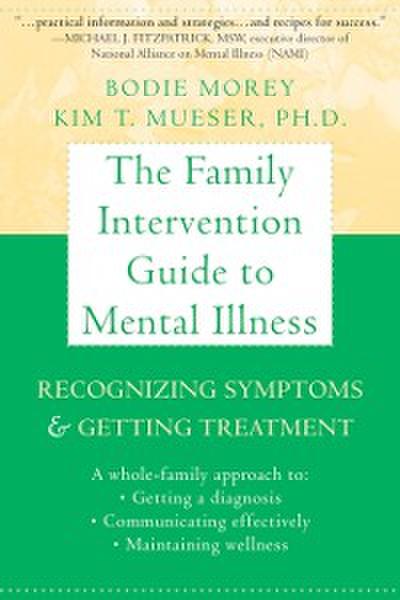 Family Intervention Guide to Mental Illness
