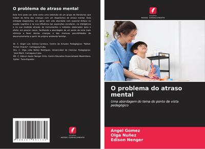 O problema do atraso mental