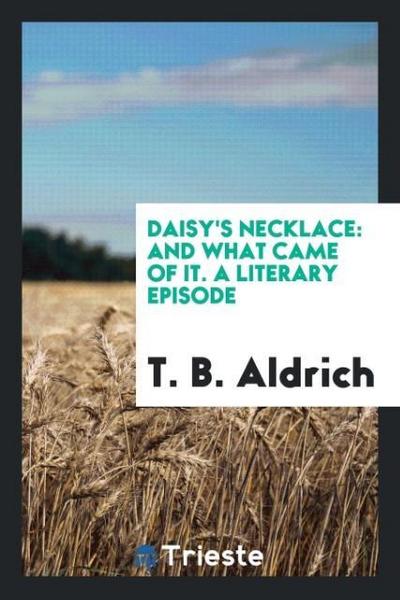 Daisy’s necklace