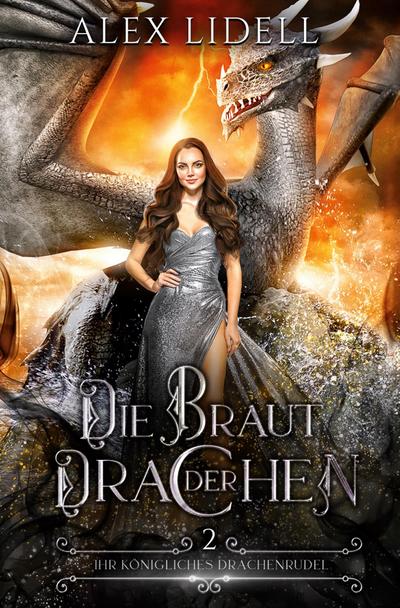 Die Braut der Drachen