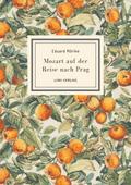 Eduard Mörike: Mozart auf der Reise nach Prag. Vol