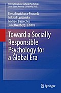 Toward a Socially Responsible Psychology for a Global Era