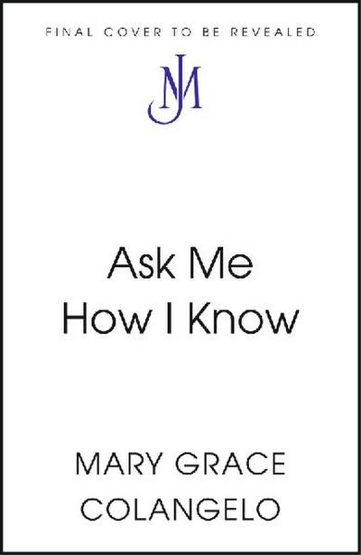 Ask Me How I Know