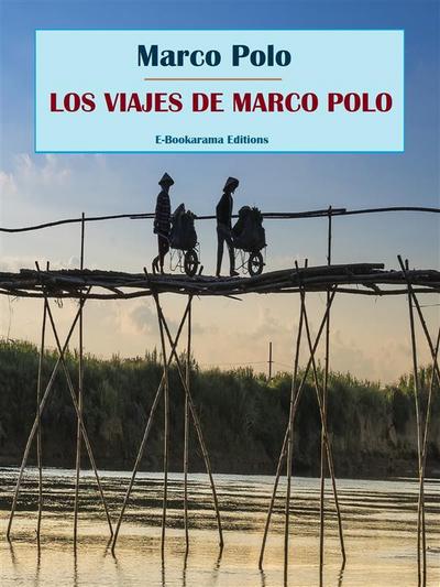 Los viajes de Marco Polo