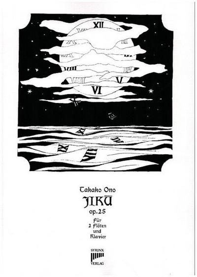 JIKU - Zeitachsen op.25für 2 Flöten und Klavier