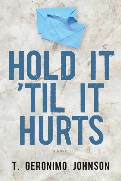 Hold It ’Til It Hurts