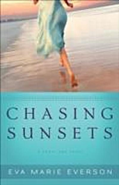 Chasing Sunsets (The Cedar Key Series Book #1)