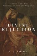 Divine Rejection