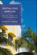 Spatializing Marcuse