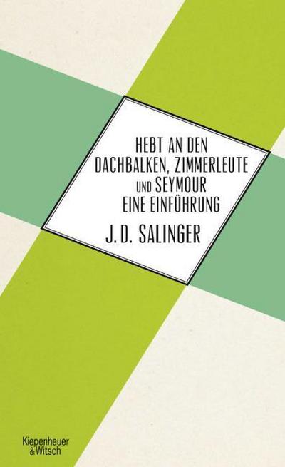 Hebt an den Dachbalken Zimmerleute/Seymour eine Einführung