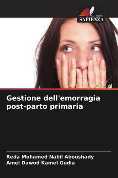Gestione dell’emorragia post-parto primaria
