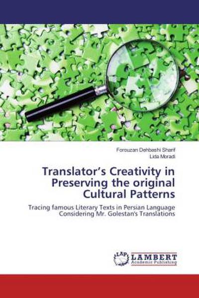 Translator’s Creativity in Preserving the original Cultural Patterns