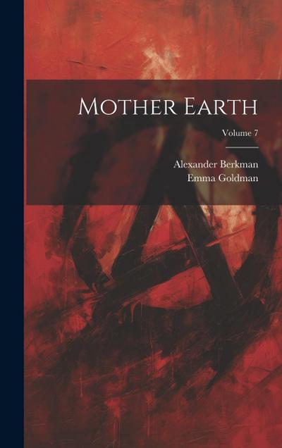 Mother Earth; Volume 7