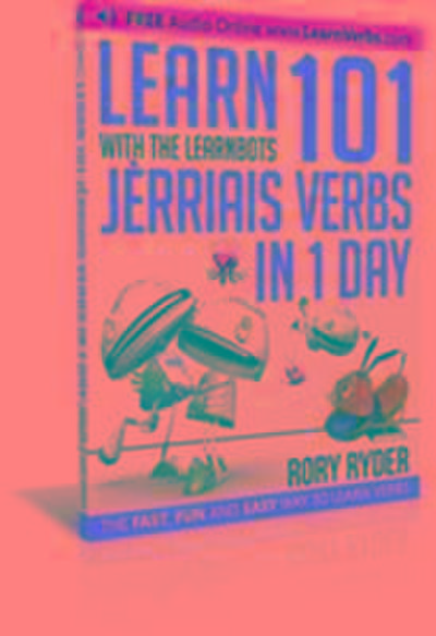 Ryder, R: Learn 101 Jerriais Verbs in 1 Day