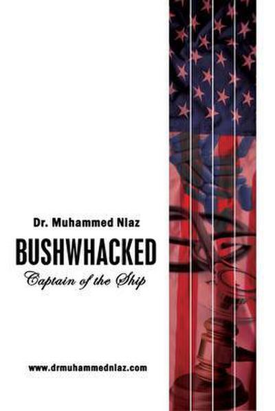 Bushwhacked
