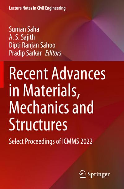 Recent Advances in Materials, Mechanics and Structures