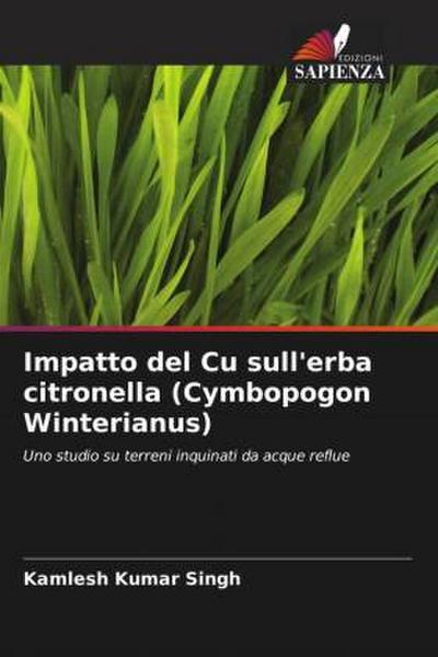 Impatto del Cu sull’erba citronella (Cymbopogon Winterianus)