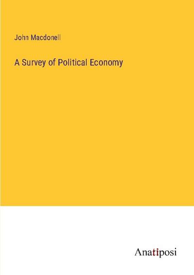 A Survey of Political Economy