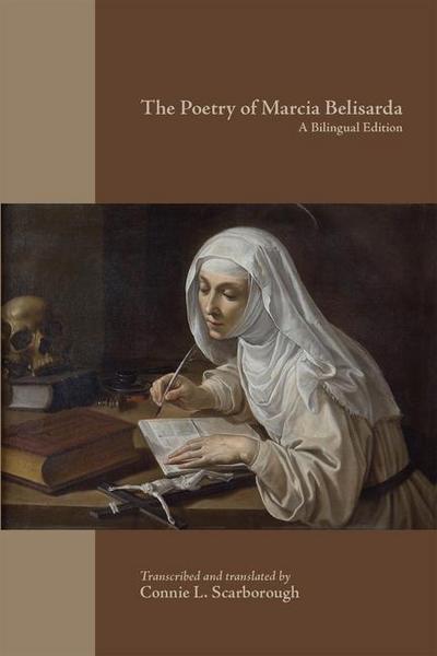 The Poetry of Marcia Belisarda: A Bilingual Edition