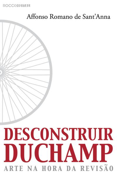 Desconstruir Duchamp