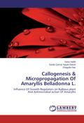 Callogenesis & Micropropagation Of Amaryllis Belladonna L.