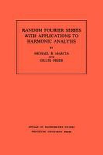 Random Fourier Series with Applications to Harmonic Analysis