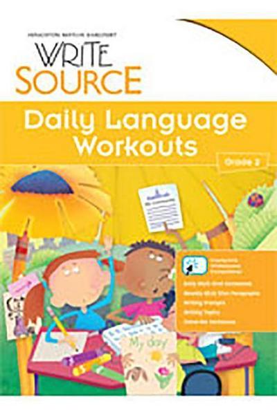 Write Source: Daily Language Workouts Grade 2