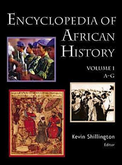 Shillington, K: Encyclopedia of African History 3-Volume Set