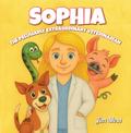 Sophia The Peculiarly Extraordinary Veterinarian
