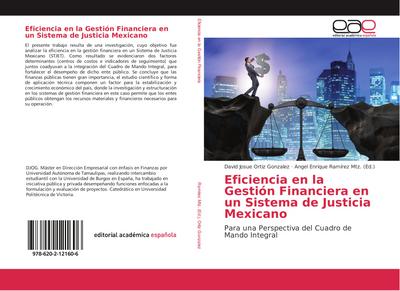 Eficiencia en la Gestión Financiera en un Sistema de Justicia Mexicano