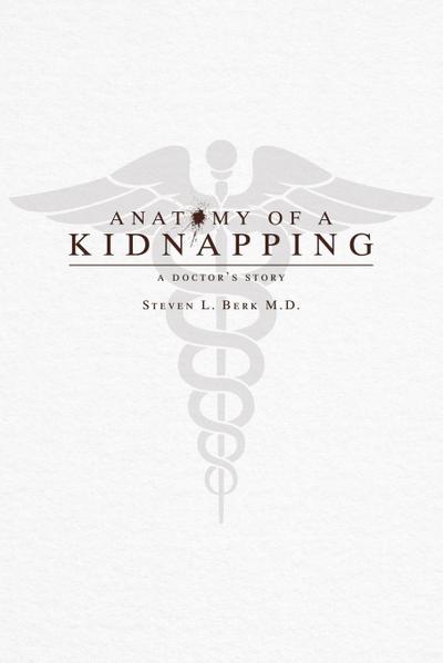 Anatomy of a Kidnapping