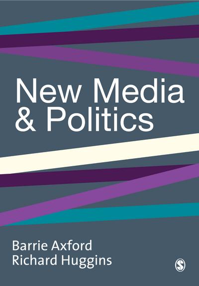 New Media and Politics