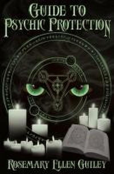Guide to Psychic Protection