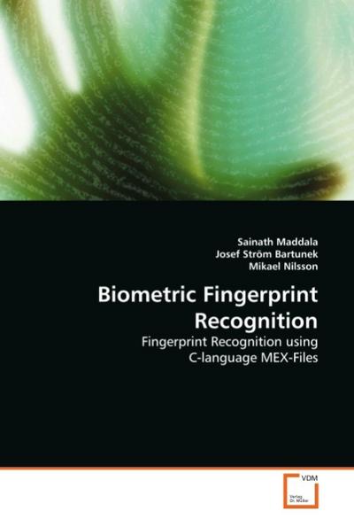 Biometric Fingerprint Recognition