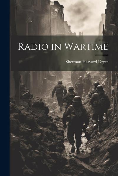 Radio in Wartime