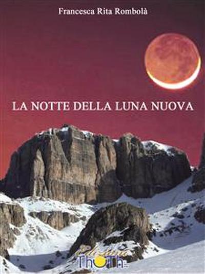 La notte della luna nuova