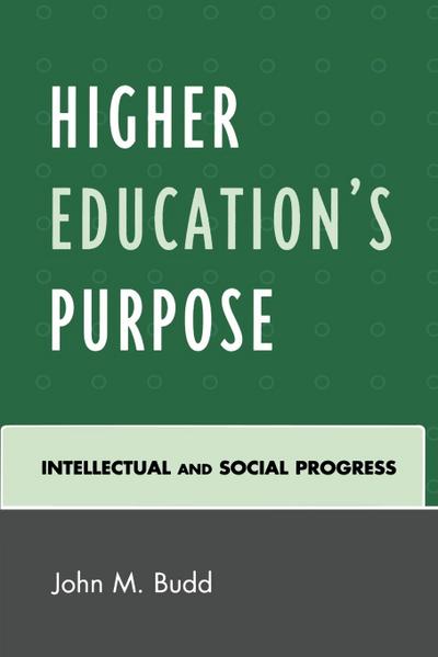 Higher Education’s Purpose