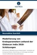 Modellierung von Krebsparametern anhand der Globoc