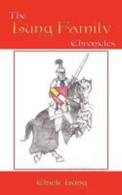 The Lung Family Chronicles