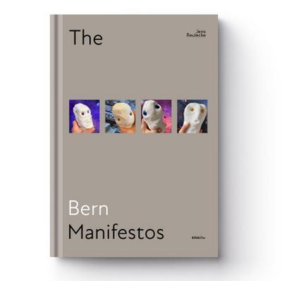 THE BERN MANIFESTOS