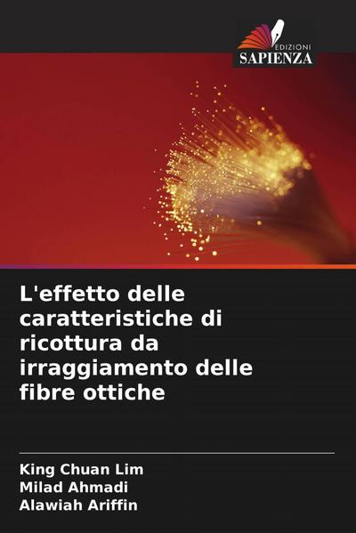 L’effetto delle caratteristiche di ricottura da irraggiamento delle fibre ottiche