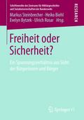 Freiheit oder Sicherheit?