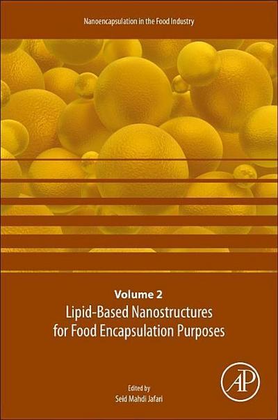 Lipid-Based Nanostructures for Food Encapsulation Purposes