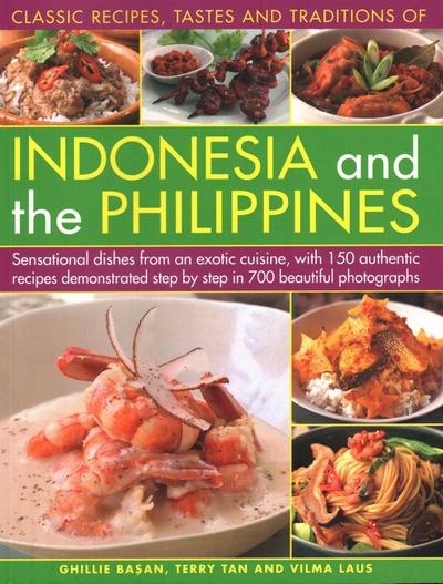 Indonesia and the Philippines, Classic Tastes and Traditions of
